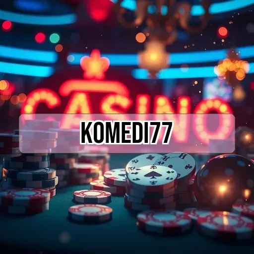 komedi77: Beragam Acara Menarik untuk Pengalaman Gaming yang Seru
